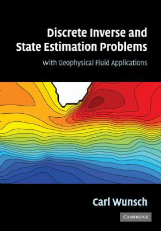Kniha Discrete Inverse and State Estimation Problems Carl Wunsch