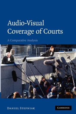 Carte Audio-visual Coverage of Courts Daniel Stepniak
