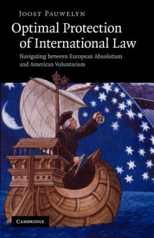 Libro Optimal Protection of International Law Joost Pauwelyn