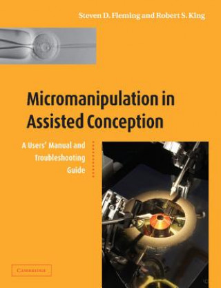 Buch Micromanipulation in Assisted Conception Steven D. FlemingRobert S. King