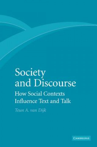 Könyv Society and Discourse Teun A. van Dijk