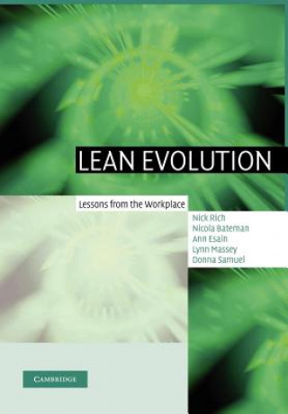 Książka Lean Evolution Nick RichNicola BatemanAnn EsainLynn Massey