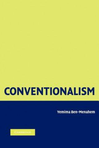 Knjiga Conventionalism Yemima Ben-Menahem