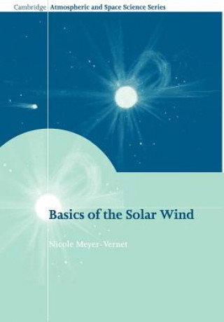 Libro Basics of the Solar Wind Nicole Meyer-Vernet