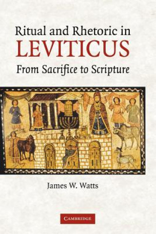 Carte Ritual and Rhetoric in Leviticus James W. Watts