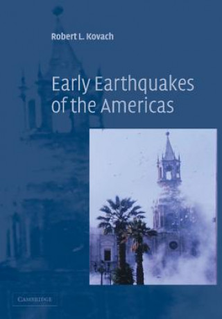 Kniha Early Earthquakes of the Americas Robert L. Kovach
