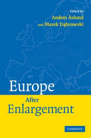 Kniha Europe after Enlargement Anders AslundMarek Dabrowski