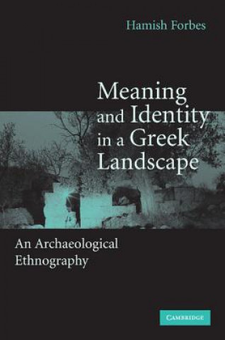 Carte Meaning and Identity in a Greek Landscape Hamish Forbes