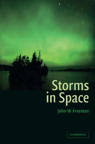 Βιβλίο Storms in Space John W. Freeman