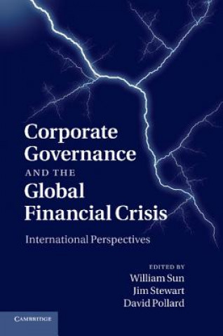 Könyv Corporate Governance and the Global Financial Crisis William SunJim StewartDavid Pollard