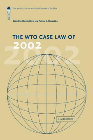 Könyv WTO Case Law of 2002 Henrik HornPetros C. Mavroidis