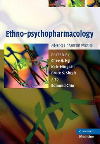 Carte Ethno-psychopharmacology Chee H. NgKeh-Ming LinBruce S. SinghEdmond Y. K. Chiu