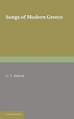 Carte Songs of Modern Greece G. F. Abbott