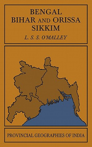 Kniha Bengal, Bihar, and Orissa Sikkim L. S. S. O`Malley