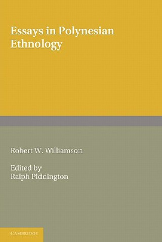 Książka Essays in Polynesian Ethnology Robert W. WilliamsonRalph Piddington