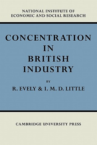 Book Concentration in British Industry Richard EvelyI. M. D. Little