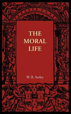 Knjiga Moral Life W. R. Sorley