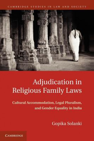 Knjiga Adjudication in Religious Family Laws Gopika Solanki