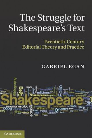 Book Struggle for Shakespeare's Text Gabriel Egan