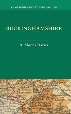 Buch Buckinghamshire A. Morley Davies