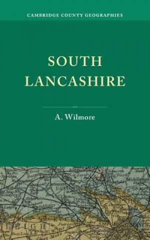 Книга South Lancashire A. Wilmore