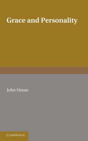Könyv Grace and Personality John Oman