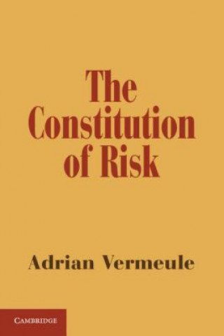 Carte Constitution of Risk Adrian Vermeule