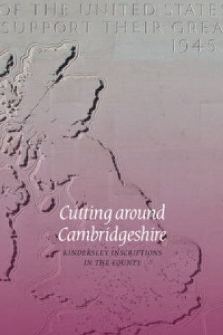 Buch Cutting around Cambridgeshire Lida Lopes Cardozo KindersleyThomas Sherwood