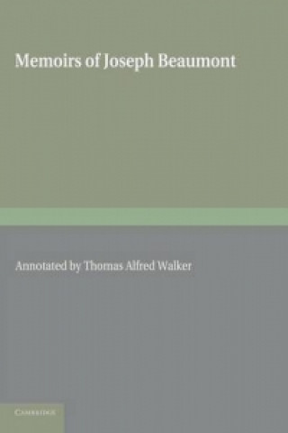 Carte Memoirs of Joseph Beaumont Thomas Alfred Walker