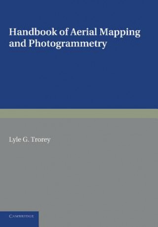 Könyv Handbook of Aerial Mapping and Photogrammetry Lyle G. Trorey