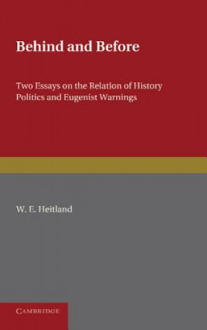 Book Behind and Before W. E. Heitland