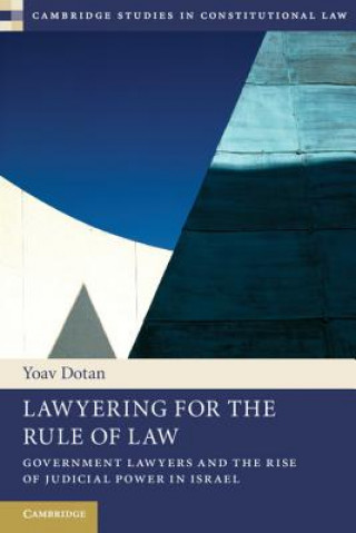 Carte Lawyering for the Rule of Law Yoav Dotan