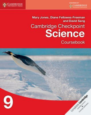 Книга Cambridge Checkpoint Science Coursebook 9 Mary JonesDiane Fellowes-FreemanDavid Sang