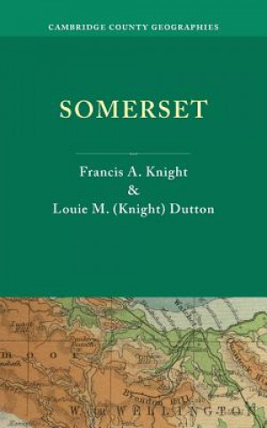 Book Somerset Francis A. KnightLouie M. Knight Dutton