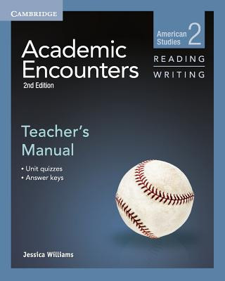 Kniha Academic Encounters Level 2 Teacher's Manual Reading and Writing Jessica WilliamsBernard Seal