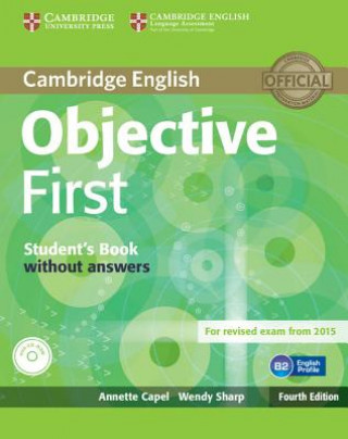 Carte Objective First Student's Book without Answers with CD-ROM Annette Capel