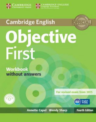 Kniha Objective First Workbook without Answers with Audio CD Annette Capel