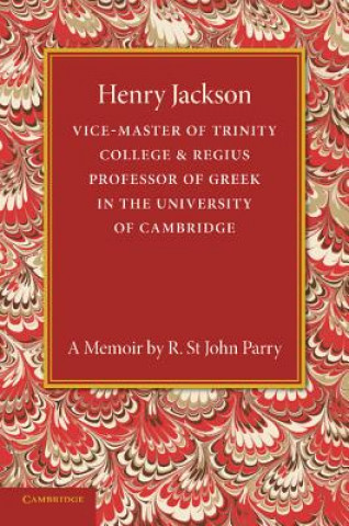 Könyv Henry Jackson, O.M. R. St. John Parry