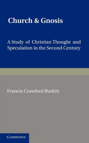 Книга Church and Gnosis F. C. Burkitt