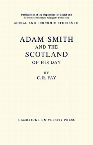 Knjiga Adam Smith C. R. Fay