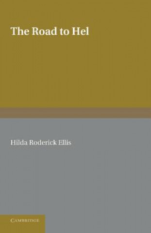 Kniha Road to Hel Hilda Roderick Ellis