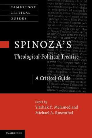 Knjiga Spinoza's 'Theological-Political Treatise' Yitzhak Y. MelamedMichael A. Rosenthal