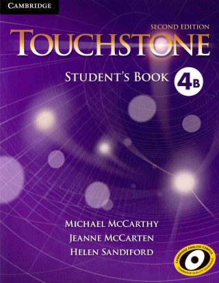 Carte Touchstone Level 4 Student's Book B Michael McCarthyJeanne McCartenHelen Sandiford