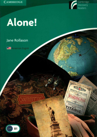 Książka Alone! Level 3 Lower-intermediate American English Edition Jane Rollason