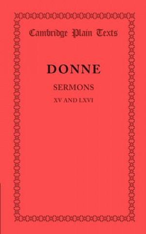 Kniha Sermons XV and LXVI John Donne