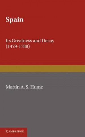 Knjiga Spain Martin A. S. Hume