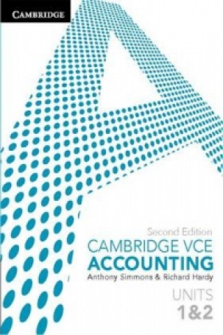 Kniha Cambridge VCE Accounting Units 1 and 2 Anthony SimmonsRichard Hardy