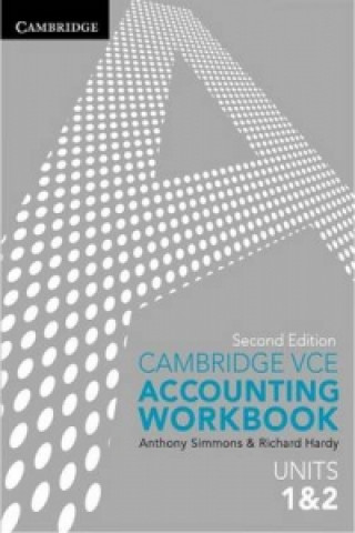 Knjiga Cambridge VCE Accounting Units 1 and 2 Workbook Anthony SimmonsRichard Hardy