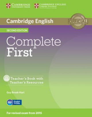 Könyv Complete First Teacher's Book with Teacher's Resources CD-ROM Guy Brook-Hart