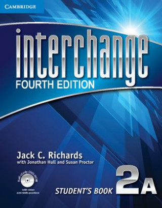 Knjiga Interchange Level 2 Student's Book A with Self-study DVD-ROM Jack C. RichardsJonathan HullSusan Proctor